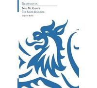 John Burns Neil M. Gunn's the Silver Darlings (Tascabile) Scotnotes Study Guides