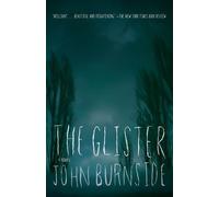 John Burnside The Glister (Tascabile)
