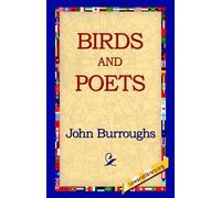John Burroughs Birds and Poets (Copertina rigida)