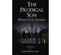 John Burroughs The Prodigal Son (Tascabile)