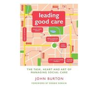 John Burton Leading Good Care (Tascabile)
