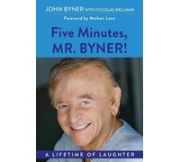 John Byner Five Minutes, Mr. Byner (Tascabile)