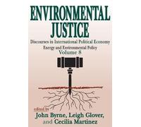 John Byrne Environmental Justice (Tascabile)