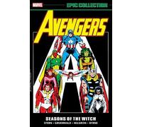 John Byrne Roger Stern Bill Avengers Epic Collection: Seasons of Th (Tascabile)