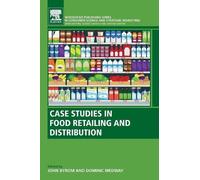 John Byrom Case Studies in Food Retailing and Distribution (Tascabile)