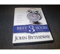 John Bytheway - Best Three Hours of the Week