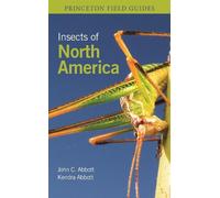 John C. Abbott Kendra Abbott Insects of North America (Tascabile)