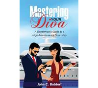 John C Botdorf Mastering Your Diva (Tascabile)