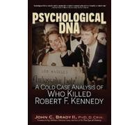 John C. Brady PhD Psychological DNA (Tascabile)