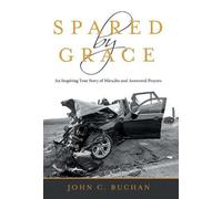 John C Buchan Spared by Grace (Copertina rigida)