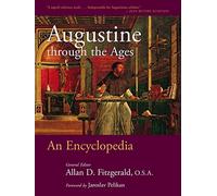 John C Cavadini Associate Professor of Classi Augustine Through the (Tascabile)