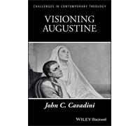 John C. Cavadini Visioning Augustine (Tascabile)