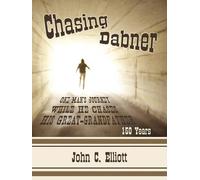 John C. Elliott Chasing Dabner (Tascabile)