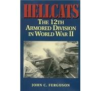 John C. Ferguson Hellcats (Tascabile) Military History of Texas Series
