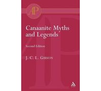John C. Gibson Canaanite Myths and Legends (Tascabile)