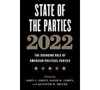 John C. Green State of the Parties 2022 (Copertina rigida)