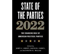 John C. Green State of the Parties 2022 (Tascabile)