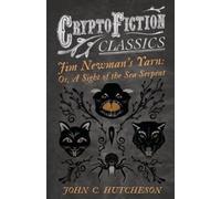 John C. Hutcheson Jim Newman's Yarn (Tascabile)