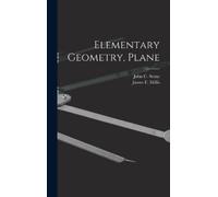 John C (John Charles) 1867-1 Stone James F (J Elementary Geom (Copertina rigida)
