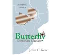 John C Kerr Butterfly Christian Nation (Tascabile)