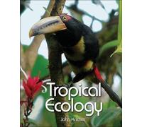 John C. Kricher Tropical Ecology (Copertina rigida)