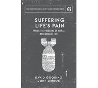 John C Lennox David W Gooding Suffering Life's Pain (Copertina rigida)