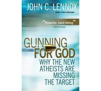 John C Lennox Gunning for God (Tascabile)