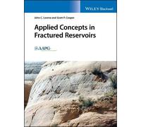 John C. Lorenz Scott P. C Applied Concepts in Fractured Reser (Copertina rigida)