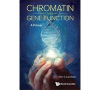 John C Lucchesi Chromatin And Gene Function: A Primer (Tascabile)
