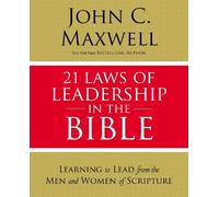 John C. Maxwell 21 Laws of Leadership in the Bible (Tascabile)