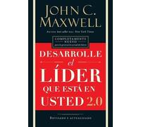 John C. Maxwell Desarrolle el líder que está en usted 2.0 (Tascabile)