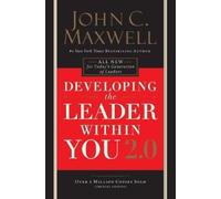 John C. Maxwell Developing the Leader Within You 2.0 (Tascabile)