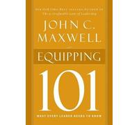 John C. Maxwell Equipping 101 (Copertina rigida)