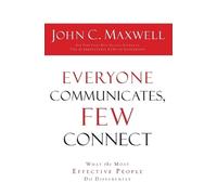 John C. Maxwell Everyone Communicates Few Connect (Tascabile)