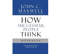John C. Maxwell How Successful People Think Workbook (Tascabile)