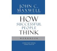 John C. Maxwell How Successful People Think Workbook (Tascabile)