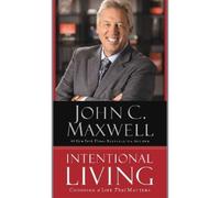 John C. Maxwell Intentional Living (Tascabile)