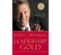 John C. Maxwell Leadership Gold (Copertina rigida)