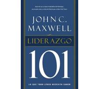 John C. Maxwell Liderazgo 101 (Tascabile)