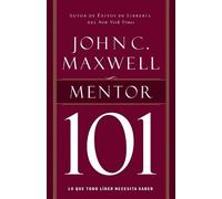 John C. Maxwell Mentor 101 (Tascabile)
