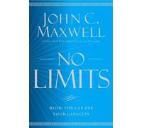 John C. Maxwell No Limits (Tascabile)