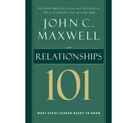 John C. Maxwell Relationships 101 (Copertina rigida)