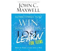 John C. Maxwell Sometimes You Win Sometimes You Learn (Tascabile)