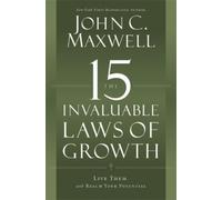 John C. Maxwell The 15 Invaluable Laws of Growth (Tascabile)