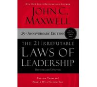 John C. Maxwell The 21 Irrefutable Laws of Leadership (Copertina rigida)