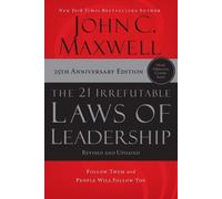 John C. Maxwell The 21 Irrefutable Laws of Leadership (Tascabile)