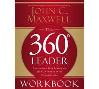 John C. Maxwell The 360 Degree Leader Workbook (Tascabile)