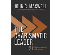 John C. Maxwell The Charismatic Leader (Copertina rigida) (PRESALE 08/05/2025)