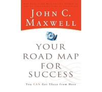 John C. Maxwell Your Road Map for Success (Tascabile)