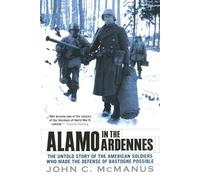 John C. McManus Alamo in the Ardennes (Tascabile)